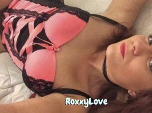 RoxxyLove