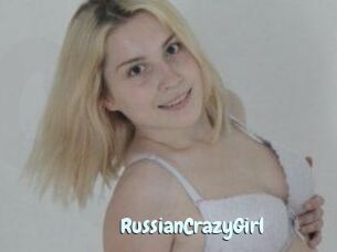 RussianCrazyGirl