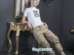 Raytender