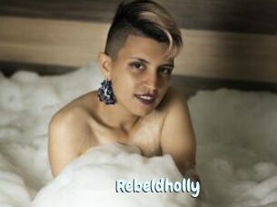 Rebeldholly