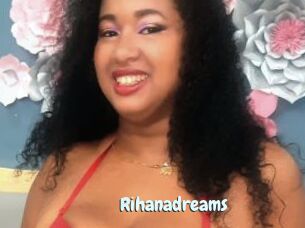 Rihanadreams