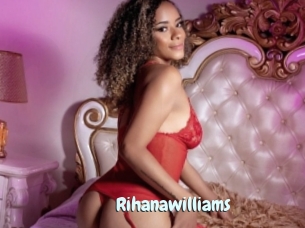 Rihanawilliams