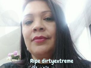 Ripe_dirtyextreme