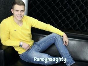 Ronnynaughty