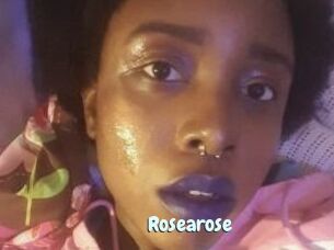 Rosearose