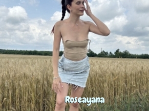 Roseayana