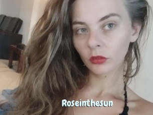 Roseinthesun