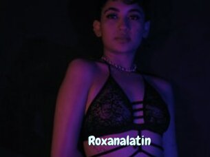 Roxanalatin