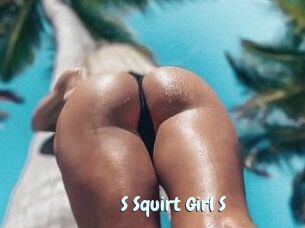 S_Squirt_Girl_S