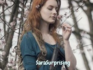 SaraSurprising