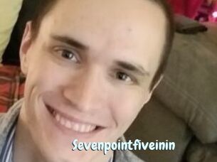 Sevenpointfiveinin