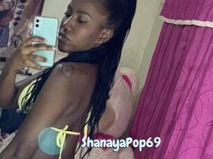 ShanayaPop69