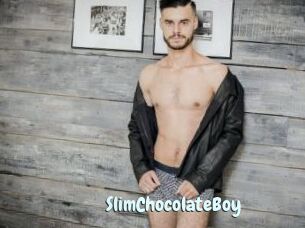 SlimChocolateBoy