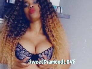 SweetDiamondLOVE