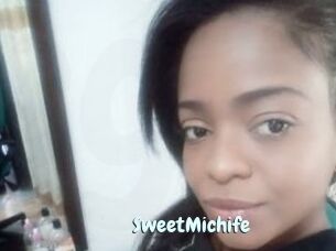 SweetMichife