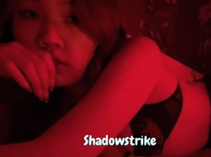 Shadowstrike