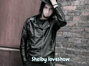 Shelby_loveshow