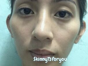 SkinnyTsforyou