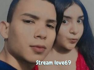 Stream_love69