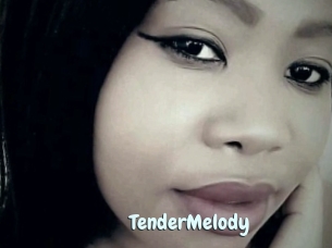 TenderMelody