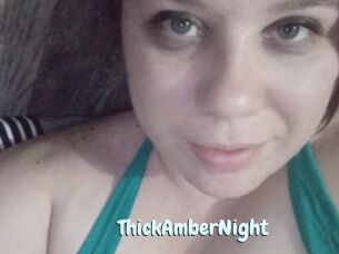 ThickAmberNight