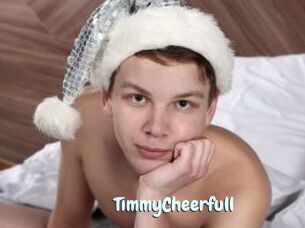 TimmyCheerfull