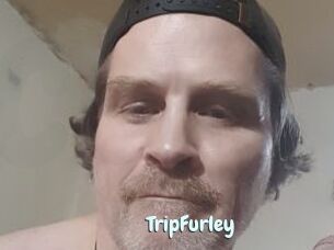 TripFurley