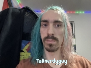 Tallnerdyguy