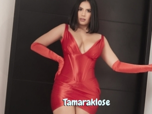 Tamaraklose