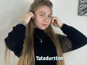 Tatedurston