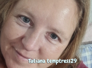 Tatiana_temptress29