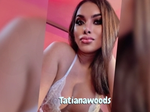 Tatianawoods