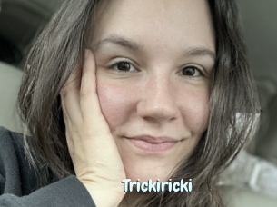 Trickiricki