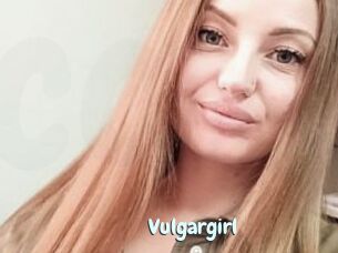 Vulgargirl