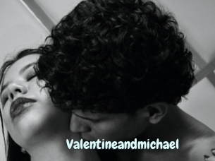 Valentineandmichael