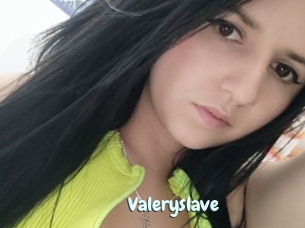 Valeryslave