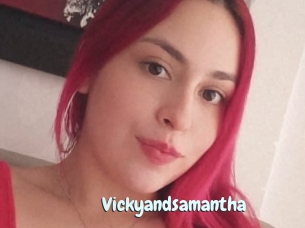 Vickyandsamantha