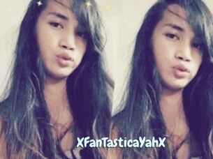 XFanTasticaYahX