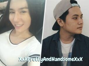 XxXPrettyAndHandsomeXxX