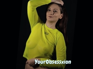 YourObsessxion