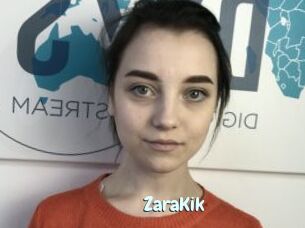 ZaraKik